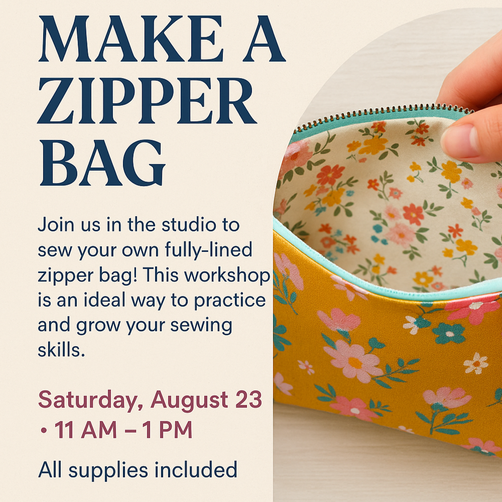 Zipper Bag Sewing Workshop